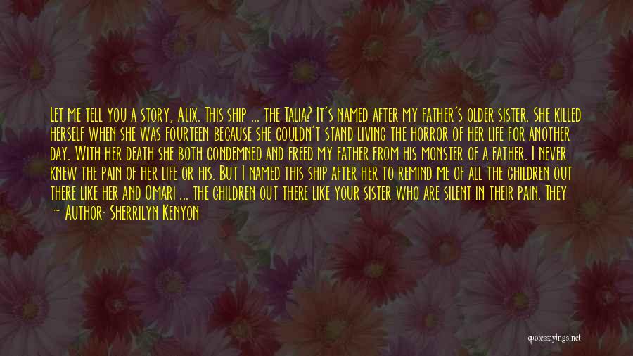 Torn Apart Inside Quotes By Sherrilyn Kenyon