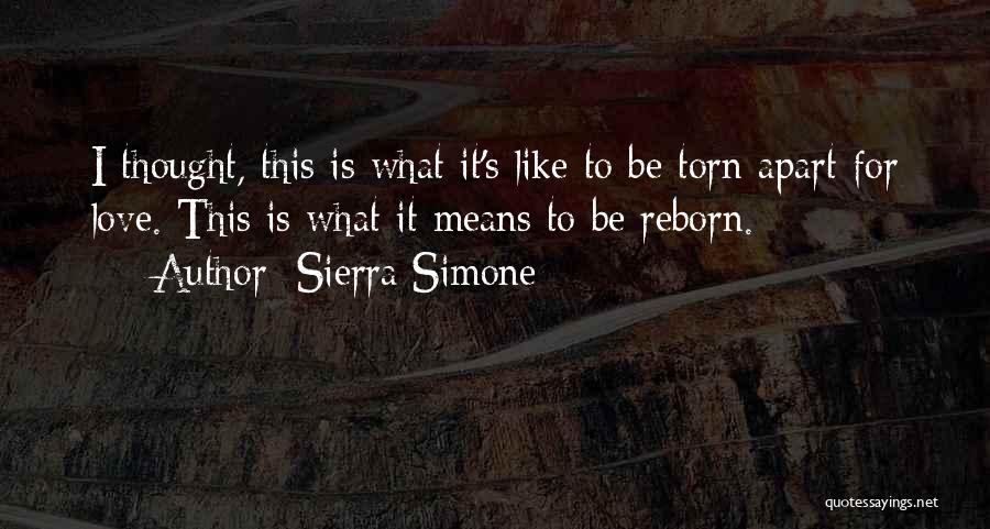 Torn Apart Quotes By Sierra Simone