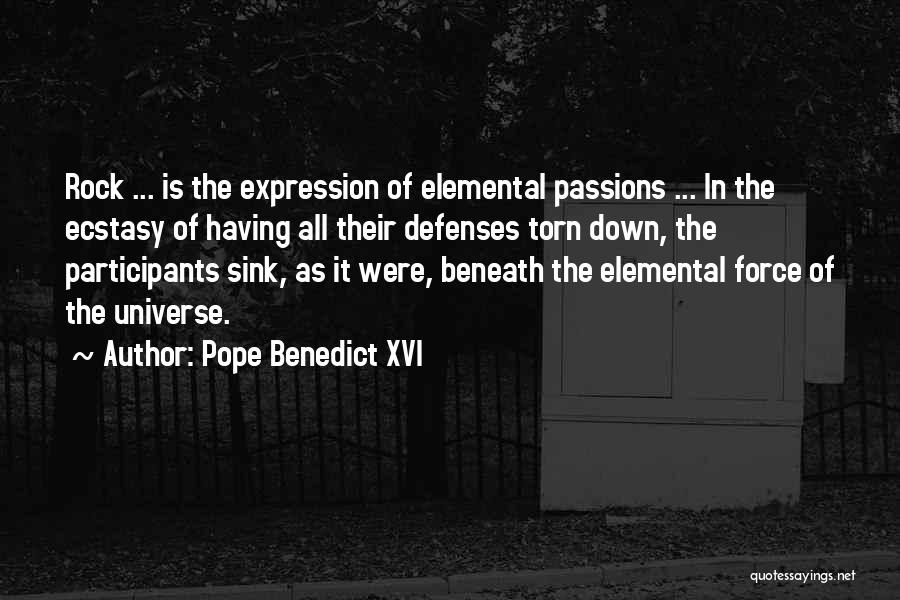 Torn Down Quotes By Pope Benedict XVI