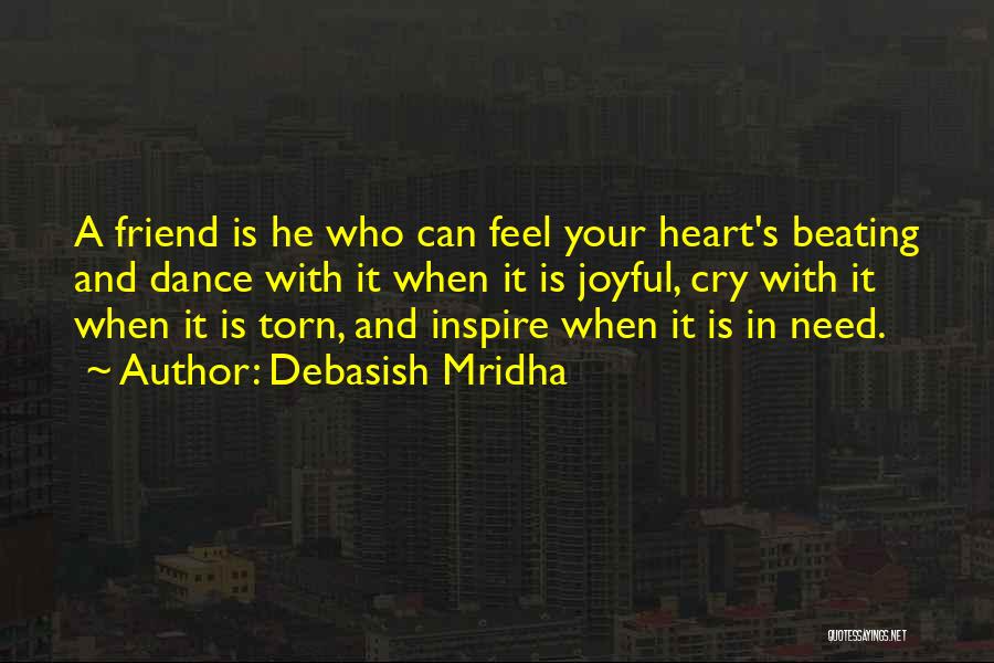 Torn Heart Quotes By Debasish Mridha