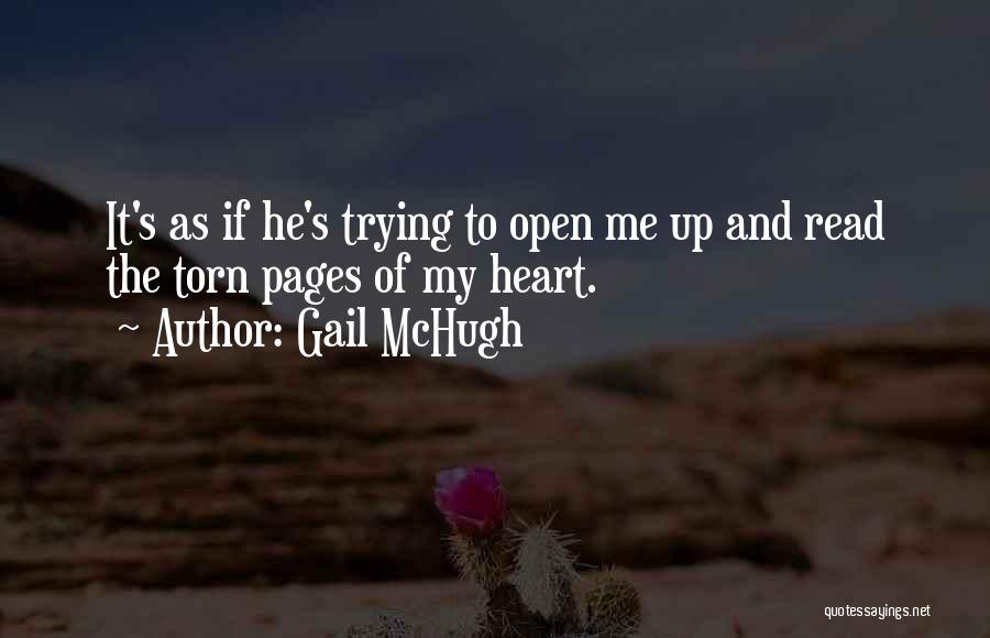 Torn Heart Quotes By Gail McHugh