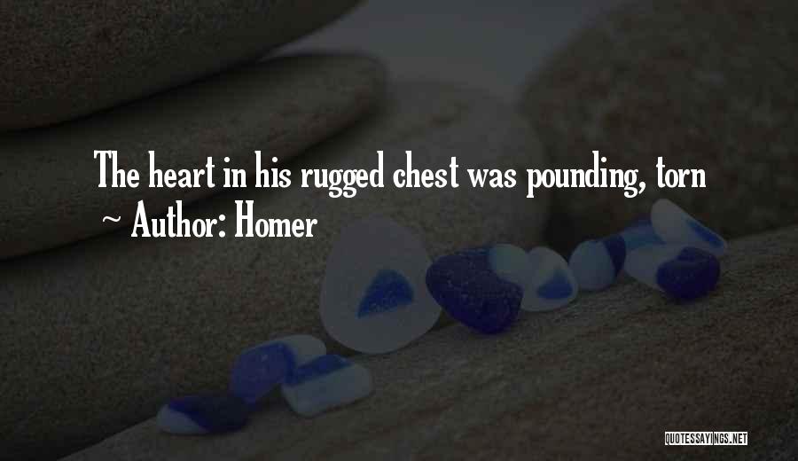 Torn Heart Quotes By Homer