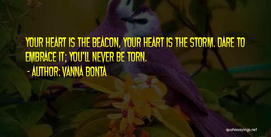 Torn Heart Quotes By Vanna Bonta