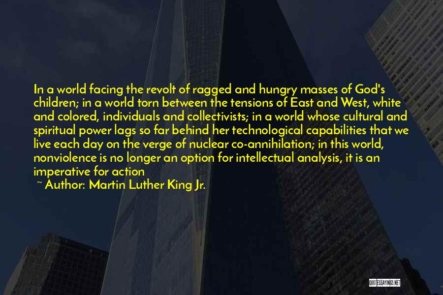 Torn In Between Quotes By Martin Luther King Jr.