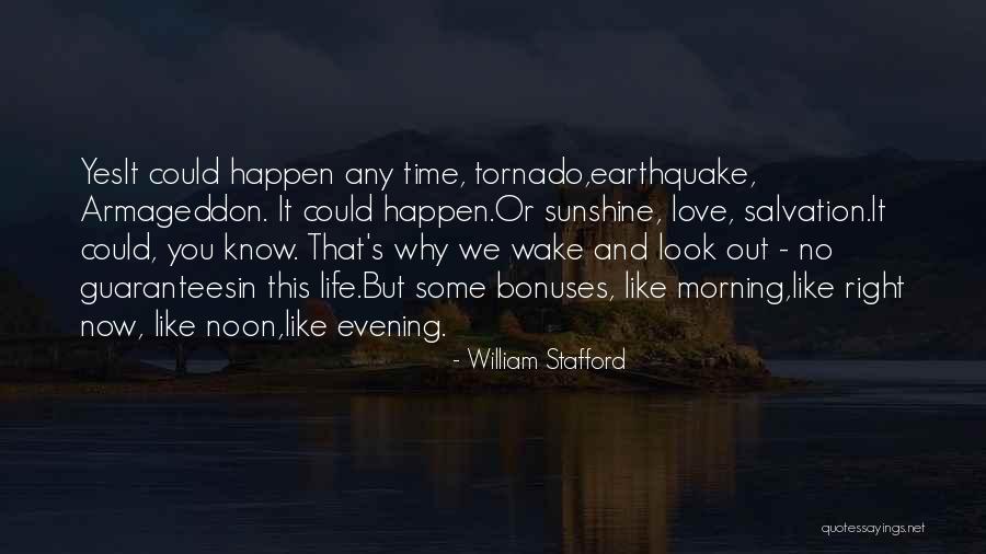 Tornado Life Quotes By William Stafford