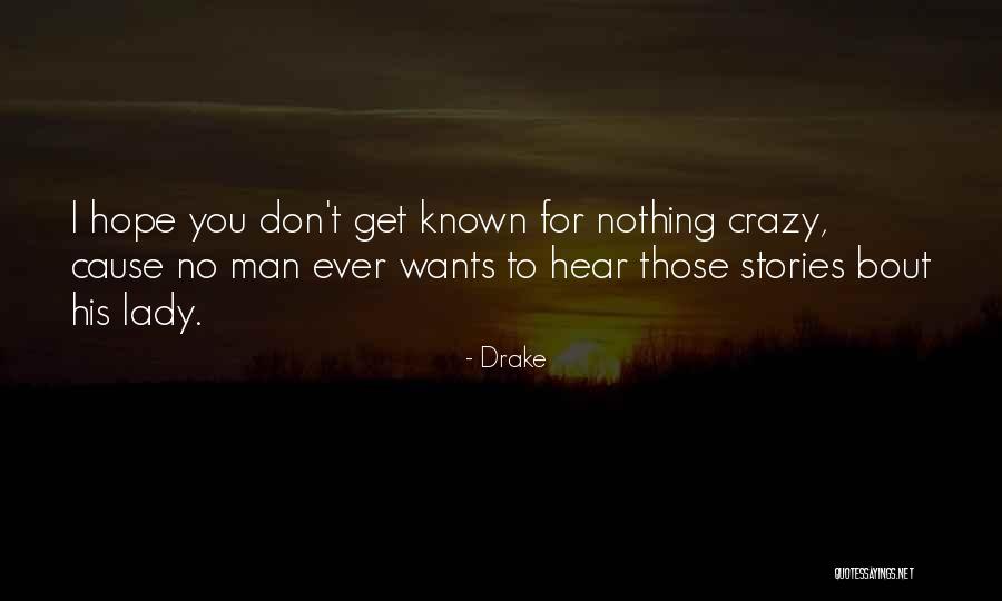 Tornara Quotes By Drake Tornara Quotes By Drake