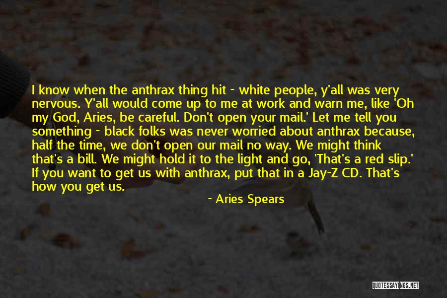 Tornavacas Quotes By Aries Spears Tornavacas Quotes By Aries Spears