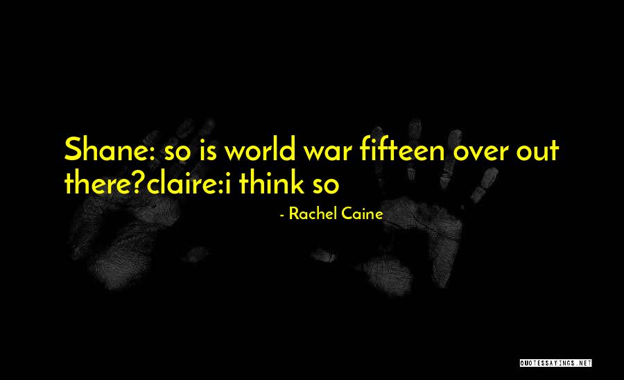 Tornavacas Quotes By Rachel Caine Tornavacas Quotes By Rachel Caine
