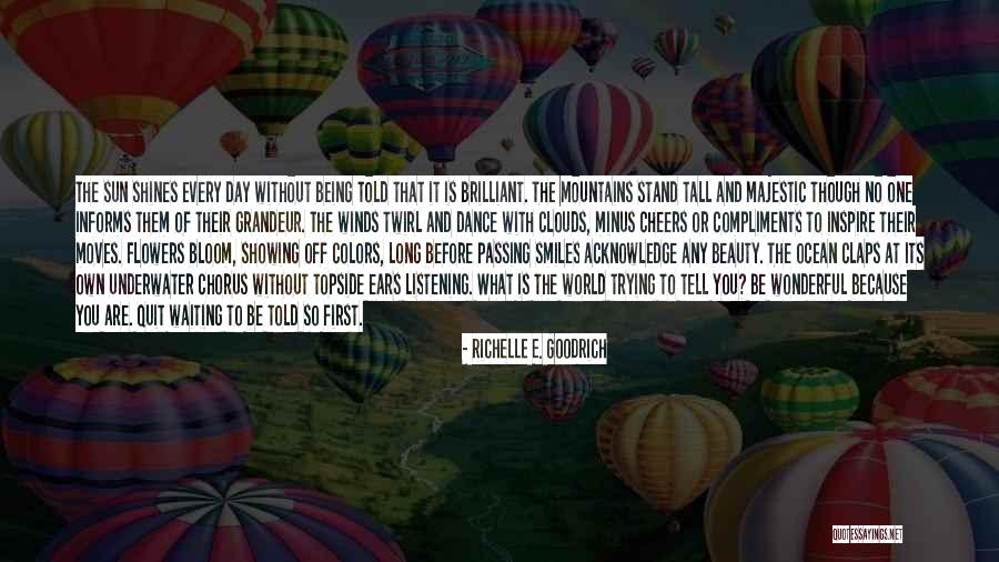 Tornavacas Quotes By Richelle E. Goodrich Tornavacas Quotes By Richelle E. Goodrich