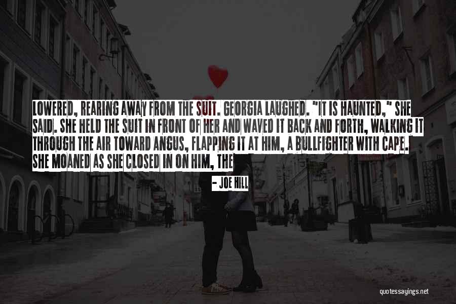 Tornerai Lead Quotes By Joe Hill