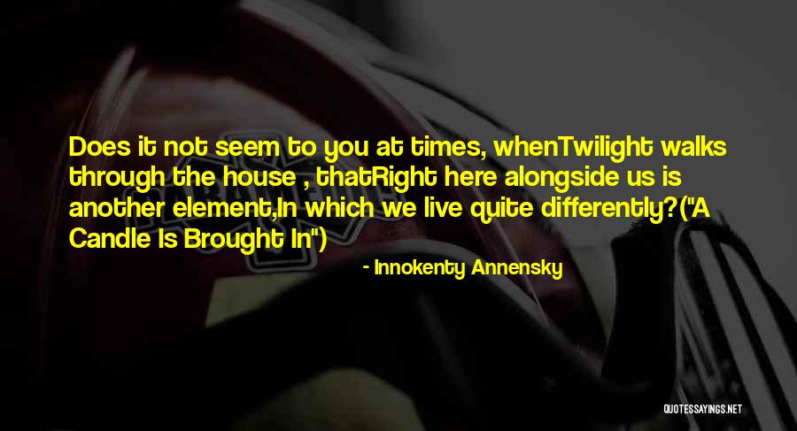 Tornezeleira Quotes By Innokenty Annensky Tornezeleira Quotes By Innokenty Annensky