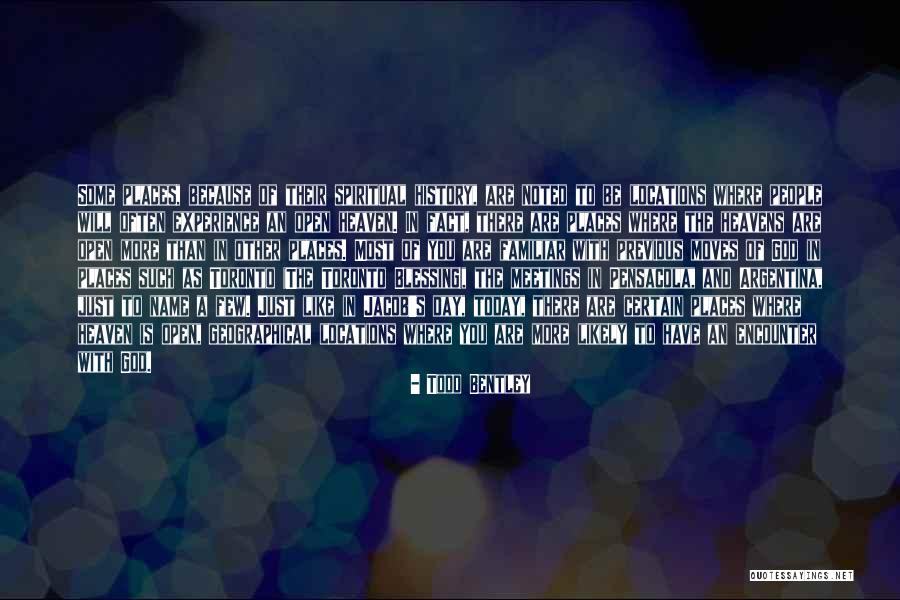 Toronto Blessing Quotes By Todd Bentley Toronto Blessing Quotes By Todd Bentley