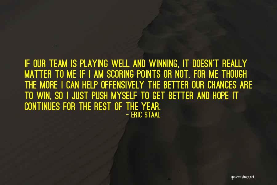 Toronto Literature Quotes By Eric Staal Toronto Literature Quotes By Eric Staal