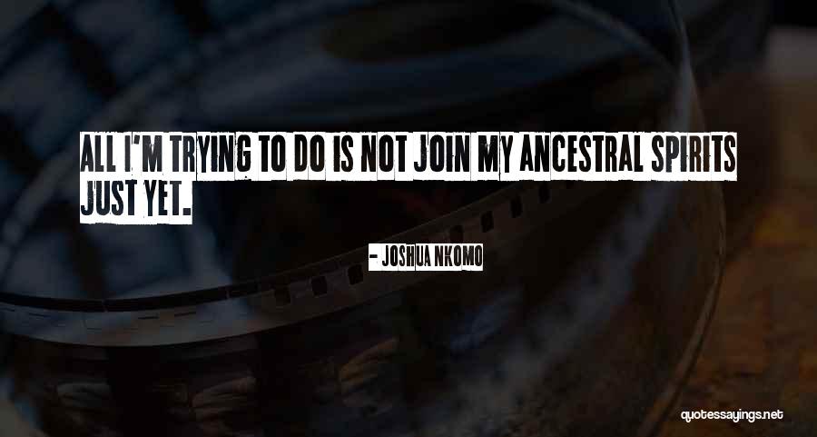 Torosian Craig Quotes By Joshua Nkomo Torosian Craig Quotes By Joshua Nkomo