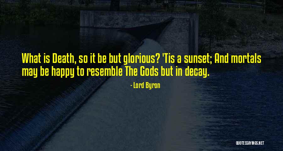 Toroslar Elektrik Quotes By Lord Byron Toroslar Elektrik Quotes By Lord Byron