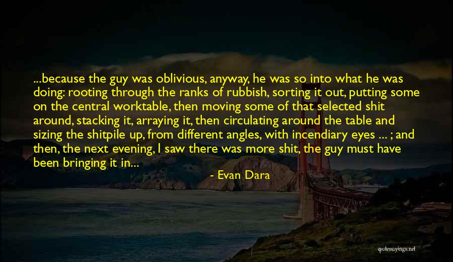 Torpey Hurleys Quotes By Evan Dara Torpey Hurleys Quotes By Evan Dara