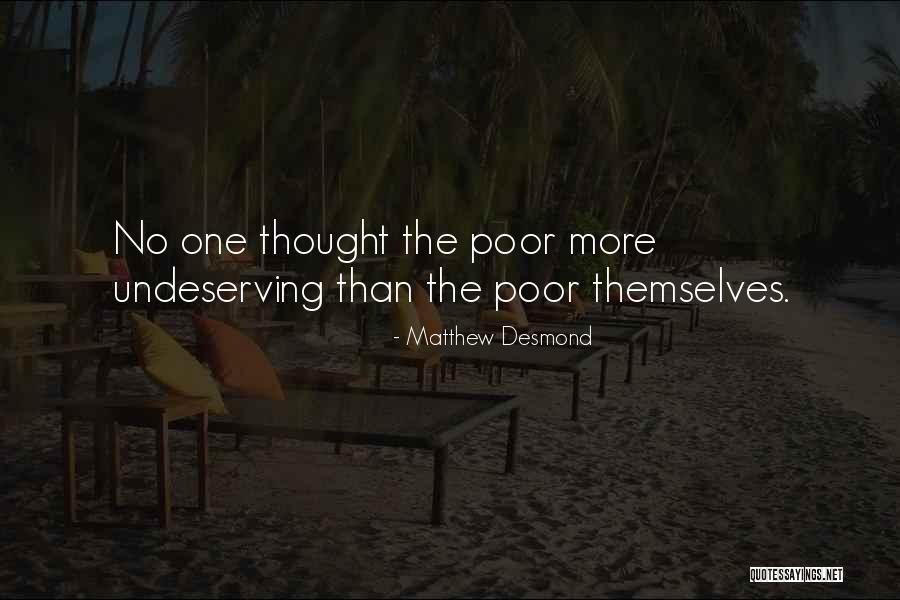 Torquato Law Quotes By Matthew Desmond Torquato Law Quotes By Matthew Desmond