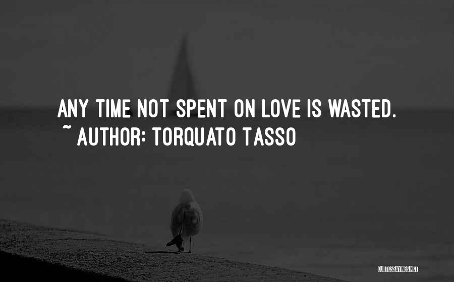 Torquato Tasso Quotes 870957