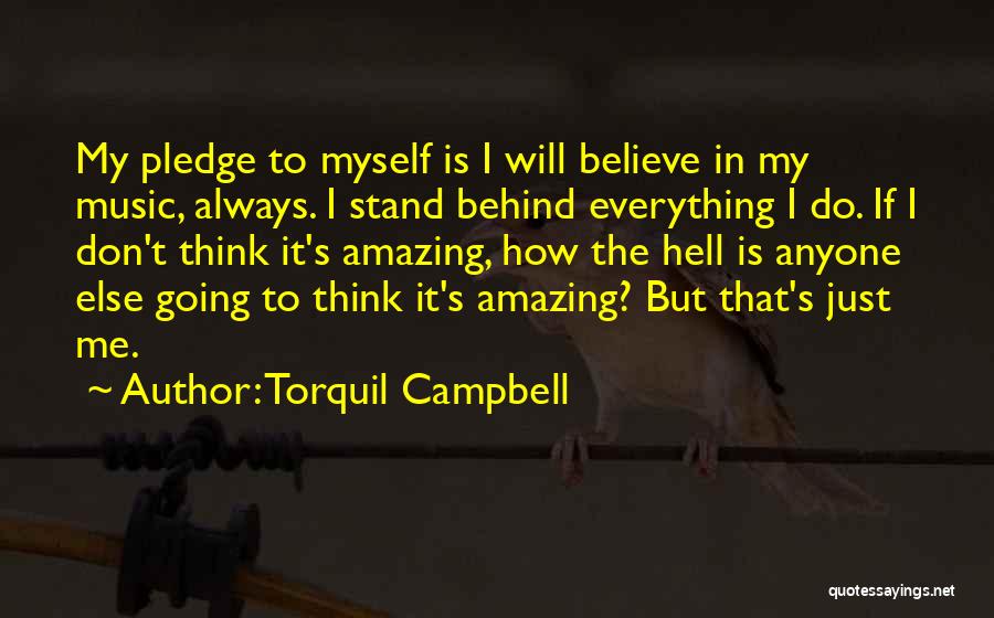 Torquil Campbell Quotes 396747