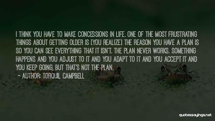 Torquil Campbell Quotes 987224
