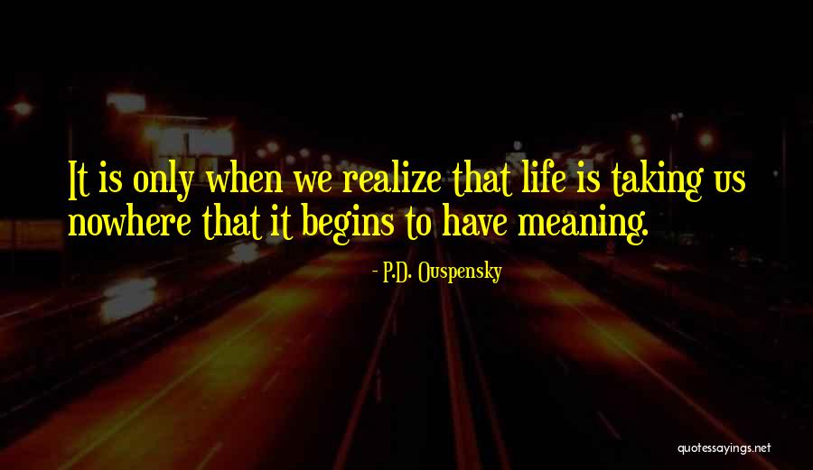 Torrado Dentist Quotes By P.D. Ouspensky Torrado Dentist Quotes By P.D. Ouspensky