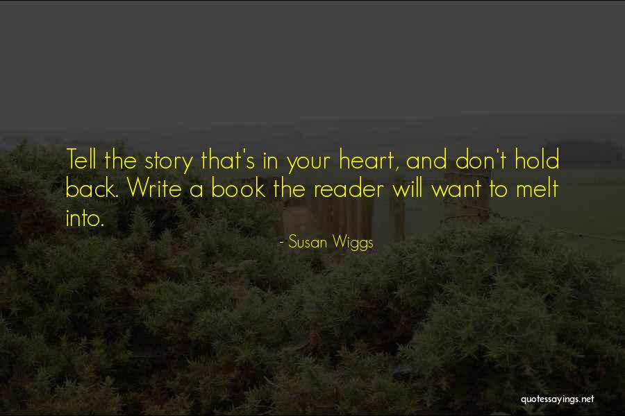 Torrado Dentist Quotes By Susan Wiggs Torrado Dentist Quotes By Susan Wiggs