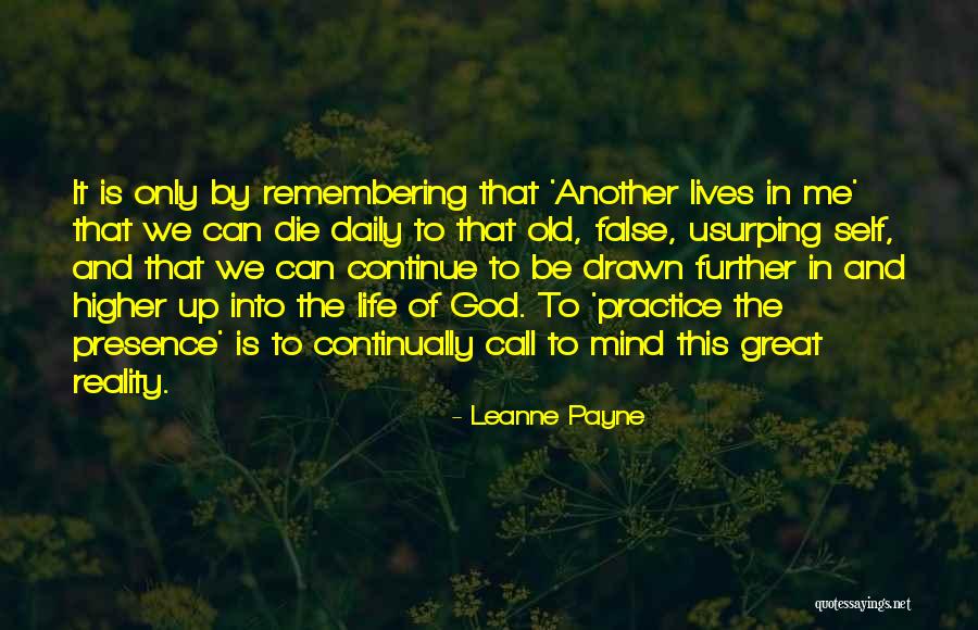 Torrado Development Quotes By Leanne Payne Torrado Development Quotes By Leanne Payne