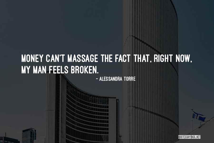 Torre Quotes By Alessandra Torre