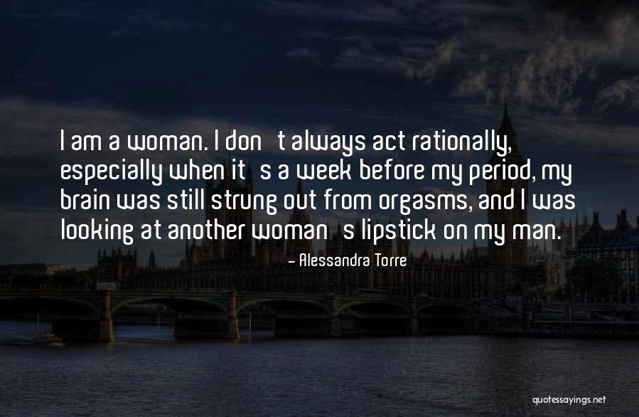 Torre Quotes By Alessandra Torre Torre Quotes By Alessandra Torre