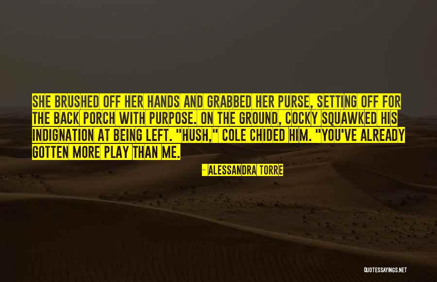 Torre Quotes By Alessandra Torre Torre Quotes By Alessandra Torre