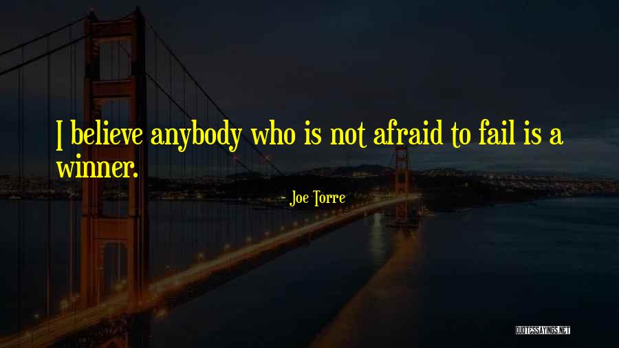 Torre Quotes By Joe Torre Torre Quotes By Joe Torre