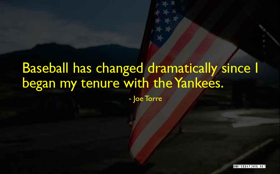 Torre Quotes By Joe Torre