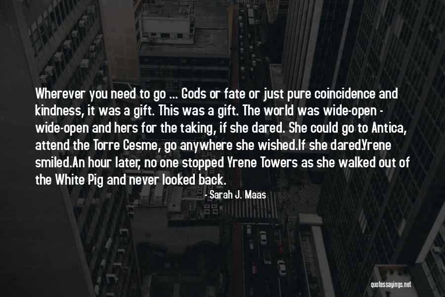 Torre Quotes By Sarah J. Maas Torre Quotes By Sarah J. Maas