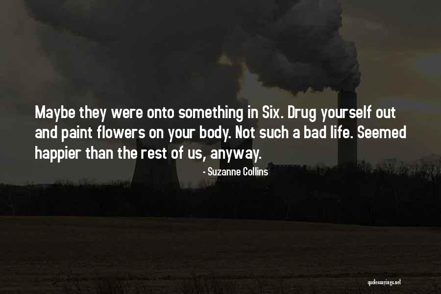 Torreblanca Suites Quotes By Suzanne Collins Torreblanca Suites Quotes By Suzanne Collins