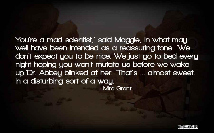 Torrejas Quotes By Mira Grant Torrejas Quotes By Mira Grant