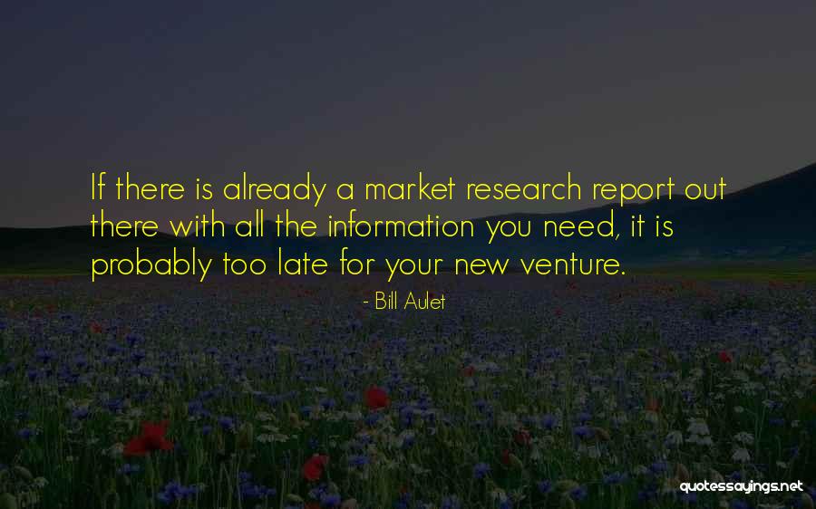 Torrellas Law Quotes By Bill Aulet Torrellas Law Quotes By Bill Aulet