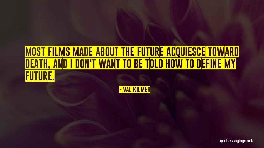 Torremolinos Real Estate Quotes By Val Kilmer Torremolinos Real Estate Quotes By Val Kilmer