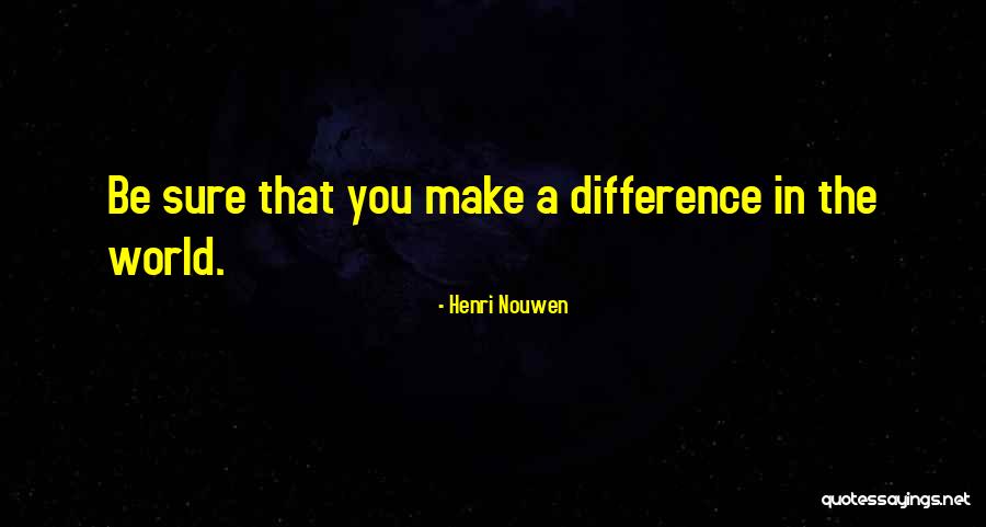 Torrencial Valdivia Quotes By Henri Nouwen Torrencial Valdivia Quotes By Henri Nouwen