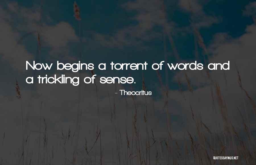 Torrent Quotes By Theocritus