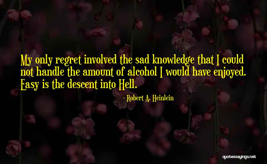 Torrentfreak Quotes By Robert A. Heinlein Torrentfreak Quotes By Robert A. Heinlein