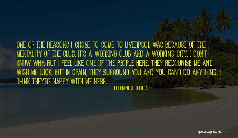 Torres Liverpool Quotes By Fernando Torres Torres Liverpool Quotes By Fernando Torres
