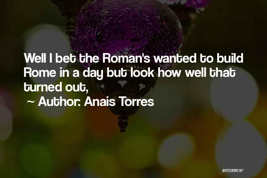 Torres Quotes By Anais Torres