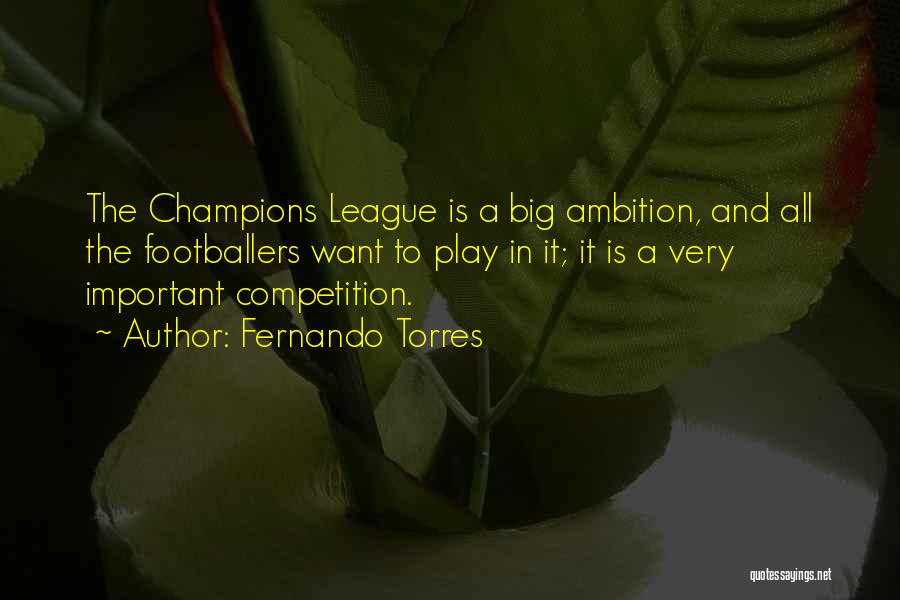Torres Quotes By Fernando Torres