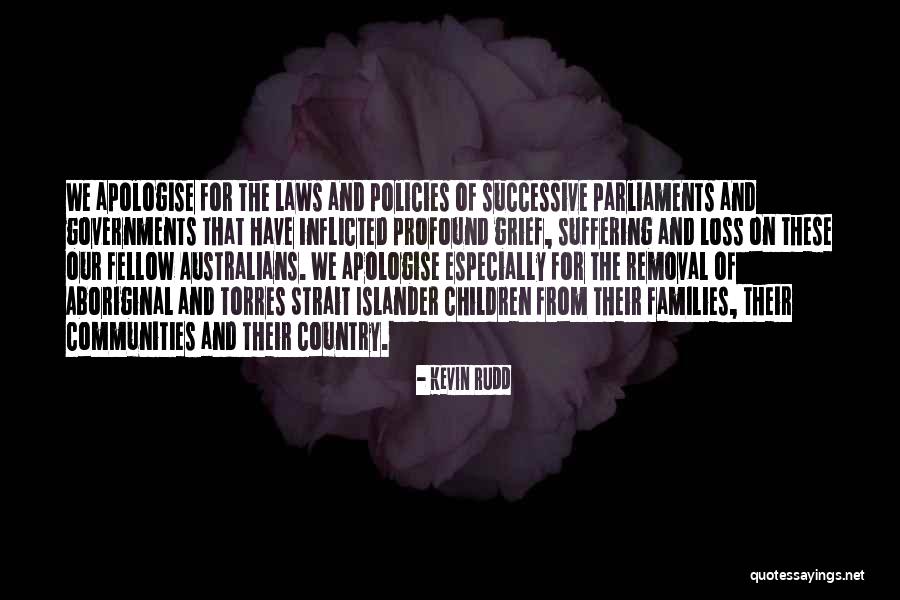 Torres Quotes By Kevin Rudd Torres Quotes By Kevin Rudd