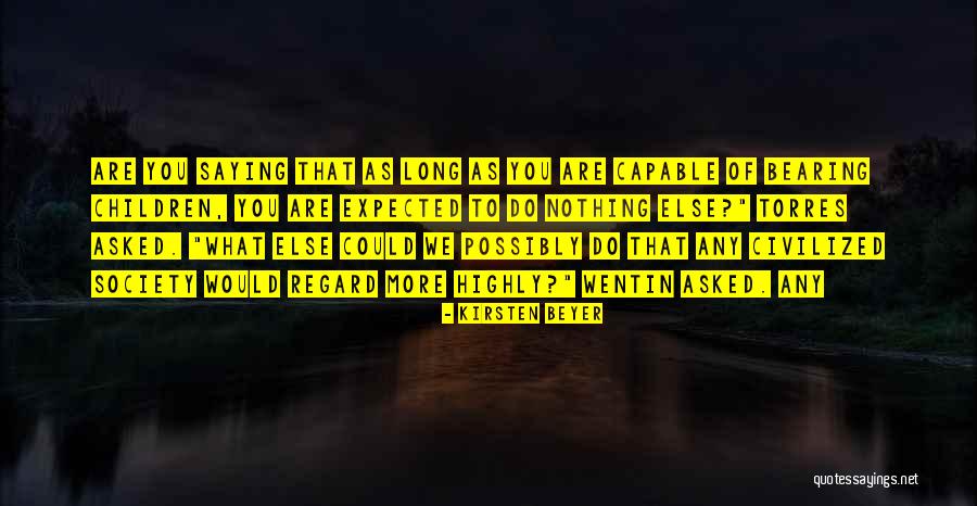 Torres Quotes By Kirsten Beyer Torres Quotes By Kirsten Beyer