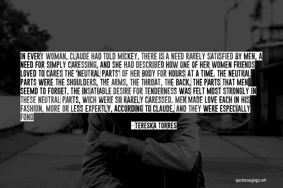 Torres Quotes By Tereska Torres Torres Quotes By Tereska Torres