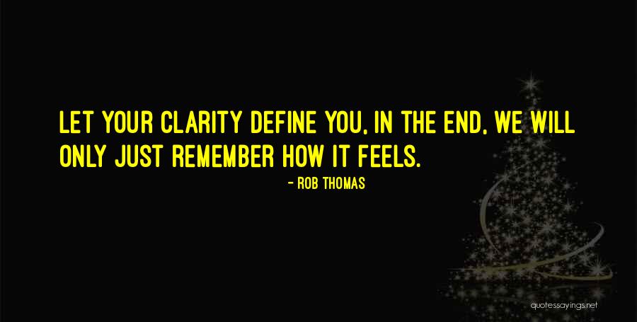 Torresites Quotes By Rob Thomas Torresites Quotes By Rob Thomas