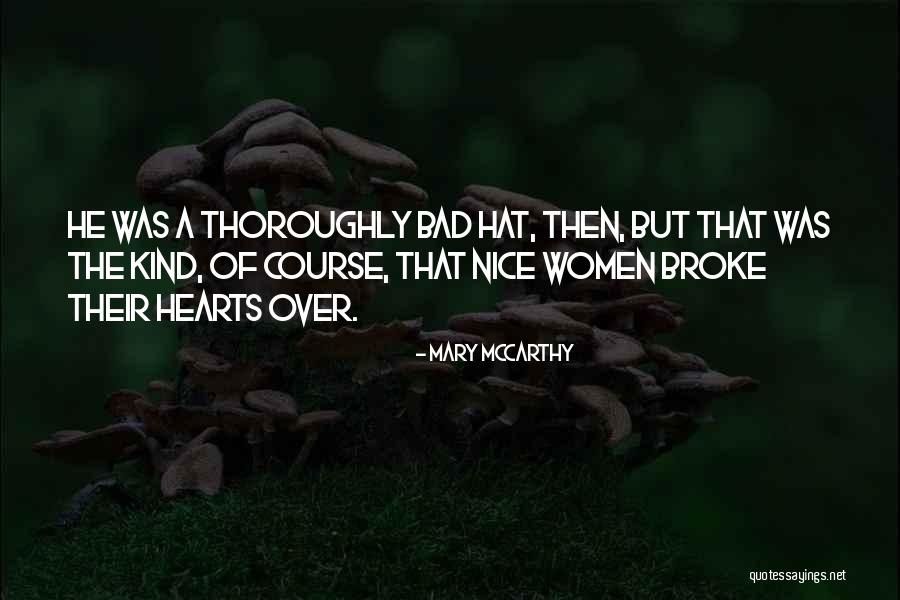 Torrevilano Quotes By Mary McCarthy Torrevilano Quotes By Mary McCarthy