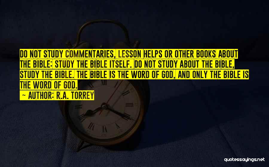 Torrey Quotes By R.A. Torrey