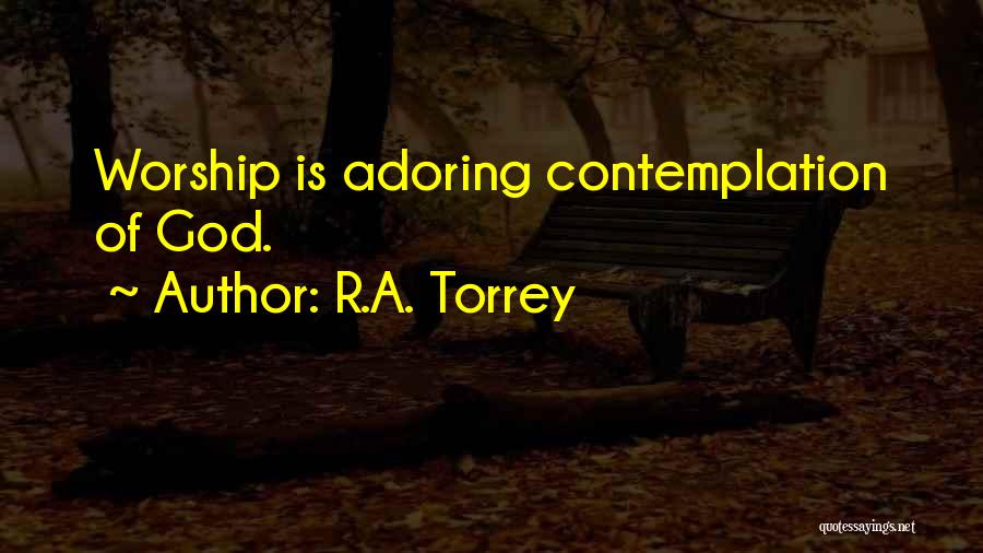 Torrey Quotes By R.A. Torrey